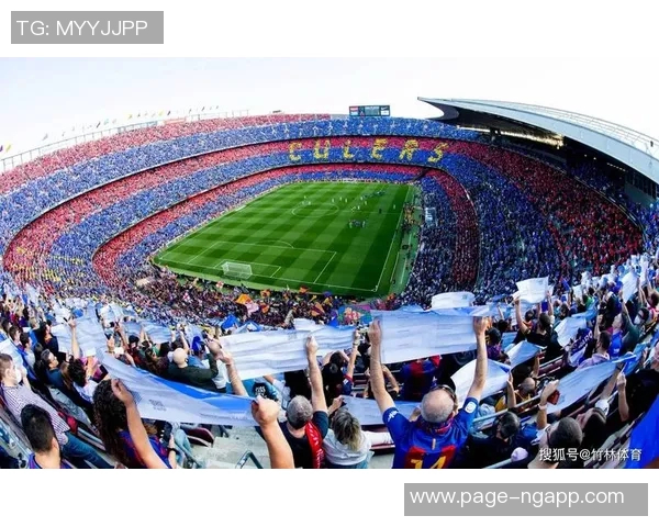 诺坎普重启在即商家复苏巴萨回归之路花费七万欧元支撑两年半